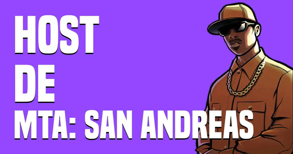 Host de MTA: San Andreas no Brasil - Crie Seu Servidor